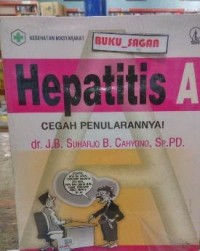 Hepatitis A CEGAH PENULARANNYA!