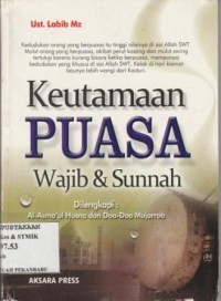 Keutamaan Puasa Wajib & Sunnah