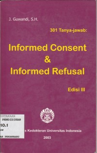 301 Tanya Jawab Informed Consent & Informed Refusal Ed. III