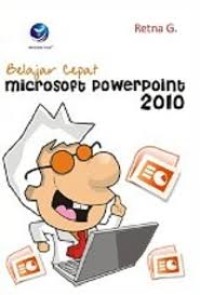 BELAJAR CEPAT MICROSOFT POWERPOINT