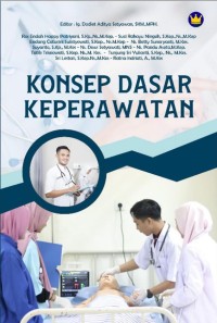 KONSEP DASAR KEPERAWATAN