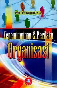 Kepemimpinan & perilaku organisai