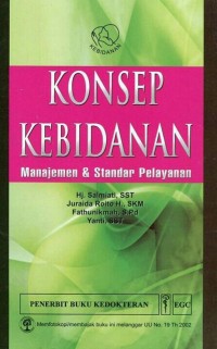 Konsep Kebidanan: Manajemen & Standar Pelayanan