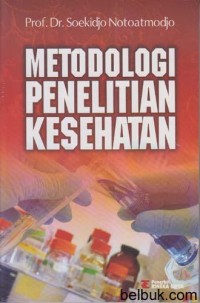 Metodologi Penelitian Kesehatan