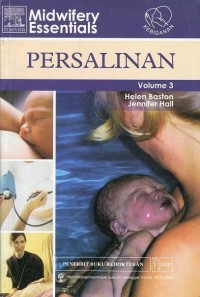 Midwifery Essential Persalinan Volume 3 - Helen Baston