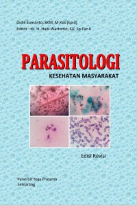 PARASITOLOGI
KESEHATAN MASYARAKAT