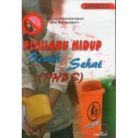 Prilaku Hidup Bersih & Sehat (PHBS)