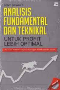 ANALISIS FUNDAMENTAL DAN TEKNIKAL UNTUK PROFIT LEBIH OPTIMAL