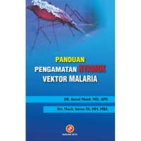 panduan pengamatan Nyamuk Vektor Malaria