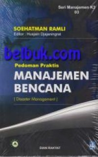 Pedoman Manajemen Bencana (Disaster Manajemen)