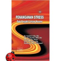 Penanganan Stress Pada Penyakit Jantung Koroner