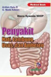 Penyakit Hati,Lambung ,Usus Dan Ambeien