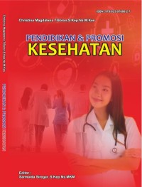 PENDIDIKAN DAN PROMOSI 
KESEHATAN