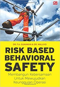 RISK BASED BEHAVIORAL SEFETY