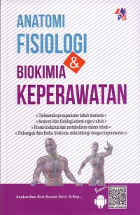 Anatomi Fisiologi & Biokimia Keperawatan