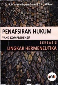 PENAFSIRAN HUKUM YANG KOMPREHENSIF