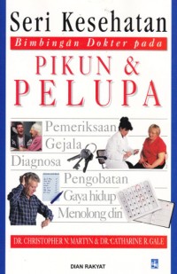 Seri Kesehatan Bimbingan Dokter Pada Pikun & Pelupa