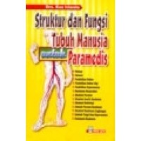 Struktur & Fungsi Tubuh Manusia untuk Paramedis