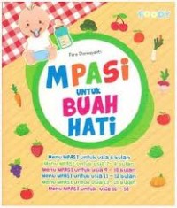 MPASI untuk BUAH HATI