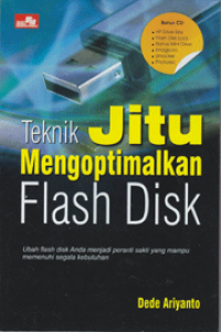 Teknik Jitu Mengoptimalkan Flash Disk