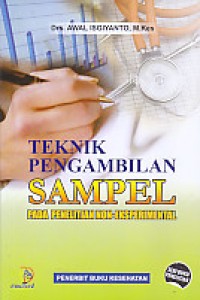 Teknik Pengambilan Sampel Pada Penelitian Non-Eksperimental