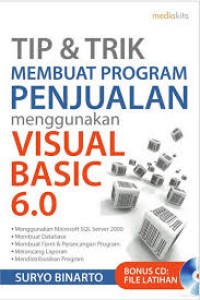 Tip Dan Trik Membuat Program Penjualan Menggunakan Visual Basic 6.0