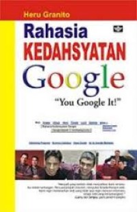 RAHASIA KEDAHSYATAN GOOGLE