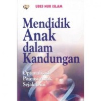 Mendidik Anak Dalam Kandungan