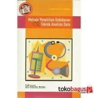 Metode Penelitian Kebidanan & Teknik Analisis DAta