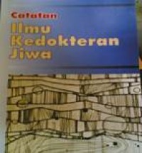 Catatan Ilmu Kedokteran Jiwa