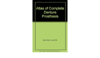 An Atlas of complete Denture Prosthesis