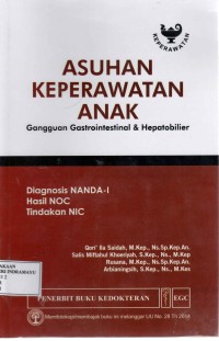 ASUHAN KEPERAWATAN ANAK  .Gangguan Gastrointestinal & Hepatobilier