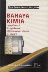 BAHAYA KIMIA. sampling & pengukuran Kontaminan kimia di udara