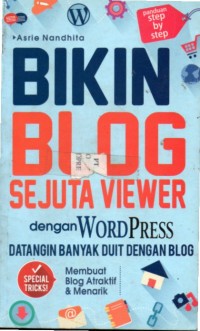 BIKIN BLOG SEJUTA VIEWER