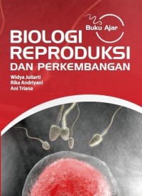 Biologi Reproduksi dan Perkembangan