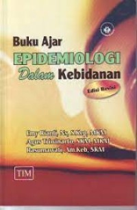 Buku ajar EPIDEMIOLOGI dalam KEBIDANAN