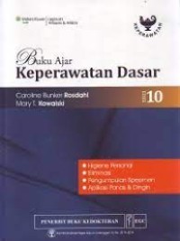 Buku Ajar Keperawatan Dasar, Ed. 10 (Higiene Personal, Eliminasi, Pengumpulan Spesimen, Aplikasi Panas & Dingin)