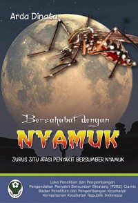 Bersahabat Dengan Nyamuk