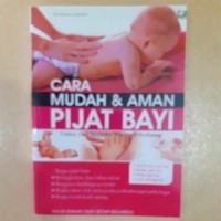 Cara Mudah Dan Aman Pijat Bayi