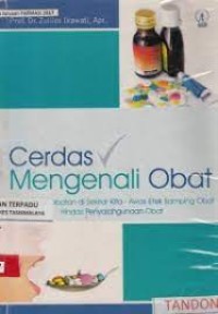 Cerdas Mengenal Obat