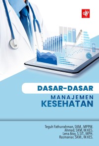 DASAR —DASAR MANAJEMEN KESEHATAN