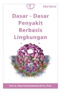 Dasar - Dasar Penyakit Berbasis Lingkungan