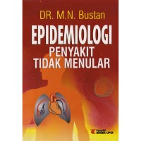 EPIDEMIOLOGI PENYAKIT TIDAK MENULAR