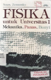 Fisika Untuk Universitas 1 Mekanika. Panas. Bunyi