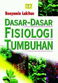 Fisiologi Pertumbuhan dan Perkembangan Tanaman