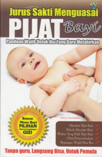 Jurus Sakti Menguasai PIJAT Bayi