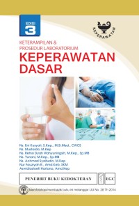 KETERAMPILAN & PROSEDUR LABORATORIUM . KEPERAWATAN DASAR