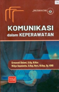 Komuikasi dalam Keperawatan