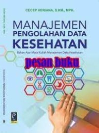 MANAJEMEN PENGELOLAHAN DATA KESEHATAN