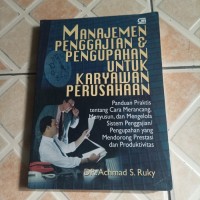 Manajemen Penggajian & Pengupahan Untuk Karyawan Perusahaan